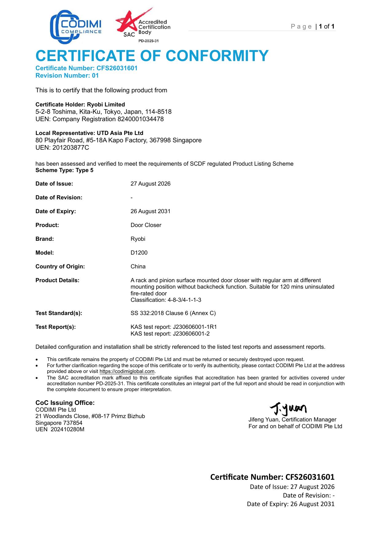 SCDF Certificate of Conformity CFS26031601 for the Ryobi D1200 door closer